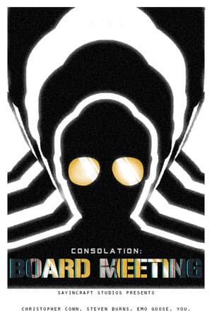 Consolation: Board Meeting - Anthology Edition