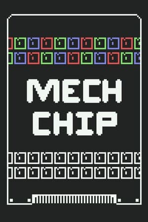 Mech Chip