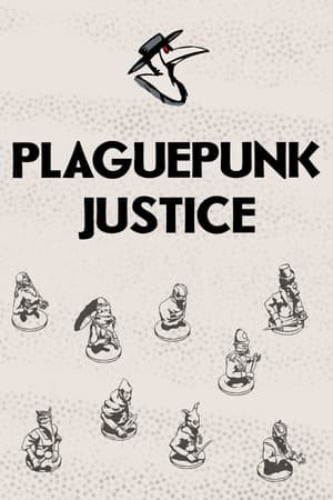 Plaguepunk Justice