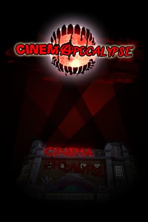 CinemApocalypse