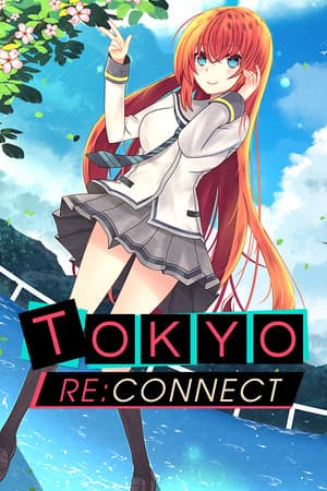 Tokyo Re:Connect