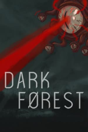 Dark Forest
