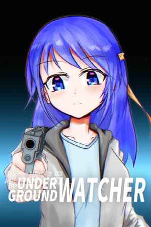 The Underground Watcher/地下监察员