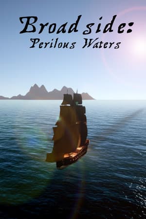 Broadside: Perilous Waters