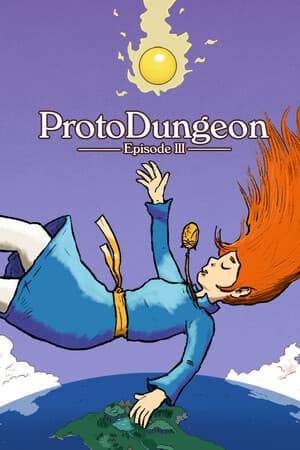 ProtoDungeon: Episode III
