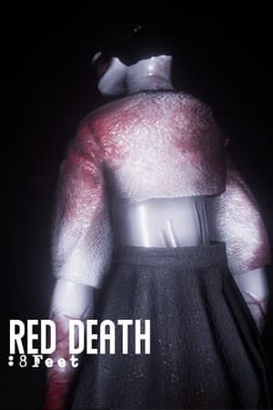 Red Death: 8Feet