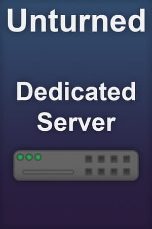 Unturned - Dedicated Server