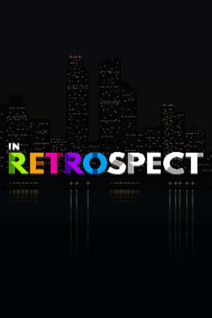 In Retrospect