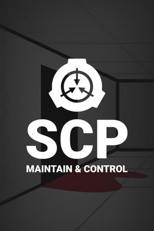 SCP: Maintain & Control
