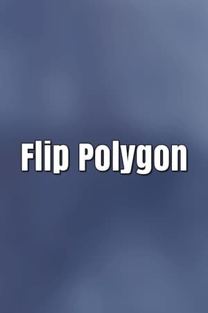 Flip Polygon