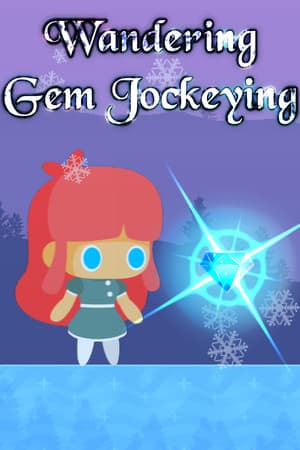 Wandering Gem Jockeying