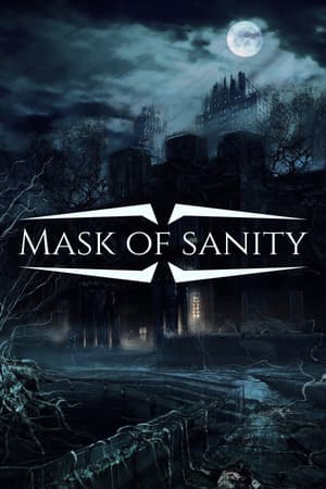Mask of Sanity