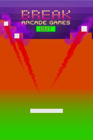 Break Arcade Games Out