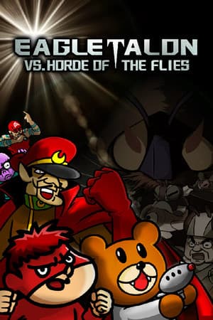 EAGLETALON vs. HORDE OF THE FLIES