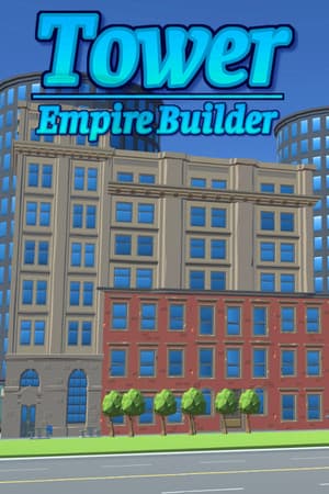 Tower Empire Builder