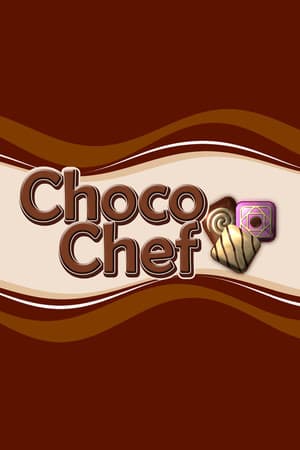 Choco Chef