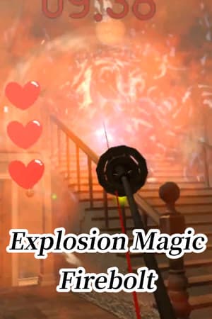 Explosion Magic Firebolt VR