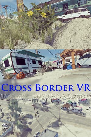 Cross Border VR
