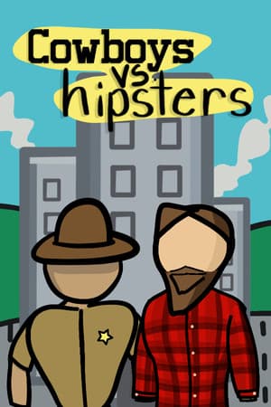 Cowboys vs Hipsters