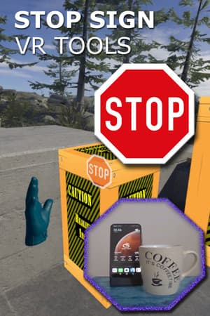 Stop Sign VR Tools