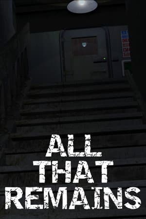 All That Remains: Part 1