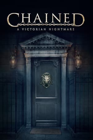 Chained: A Victorian Nightmare