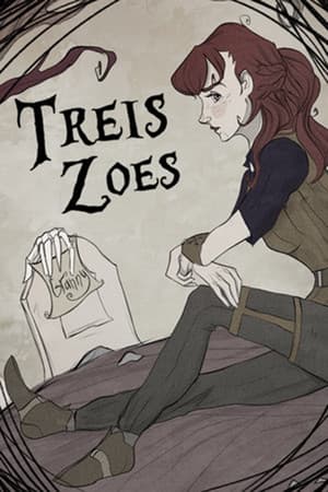 Treis Zoes