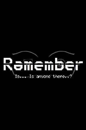 Remember