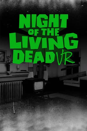 Night Of The Living Dead VR