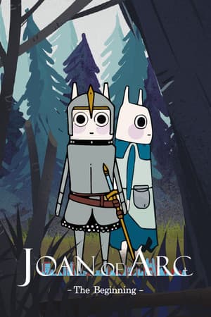 Joan of Arc：The Beginning