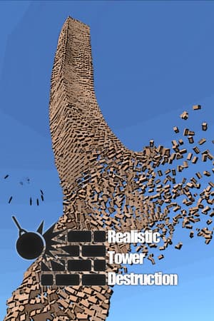 Realistic Tower Destruction