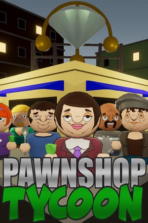 Pawnshop Tycoon