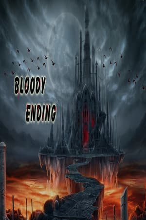 Bloody Ending