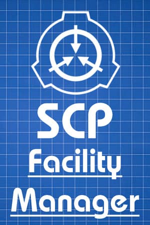 SCP : Facility Manager