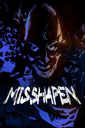 Misshapen