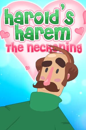 Harolds Harem: The Neckoning