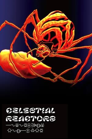 Celestial Reactors