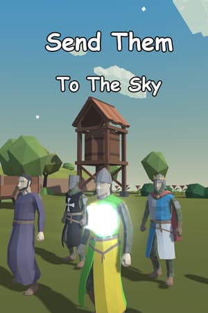 Send them to the sky