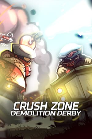 Crush Zone: Demolition Derby