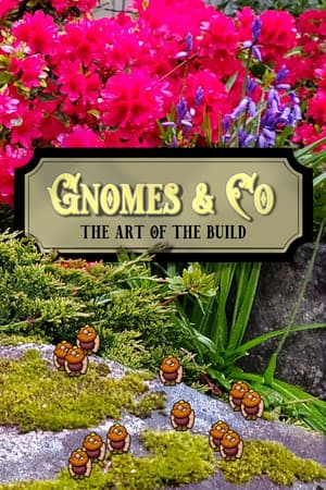 Gnomes & Co: The Art of the Build
