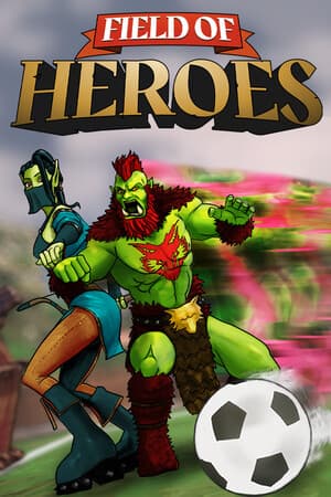 Field of Heroes