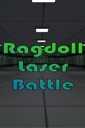 Ragdoll Laser Battle