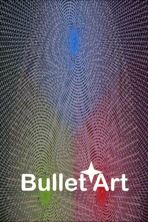Bullet Art