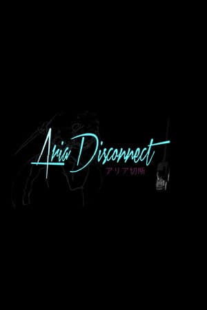 Aria Disconnect