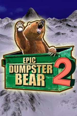 Epic Dumpster Bear 2: He Who Bears Wins
