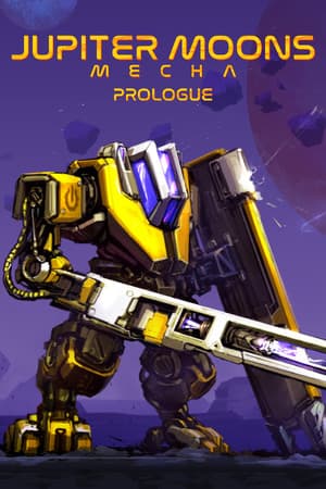 Jupiter Moons: Mecha - Prologue🤖
