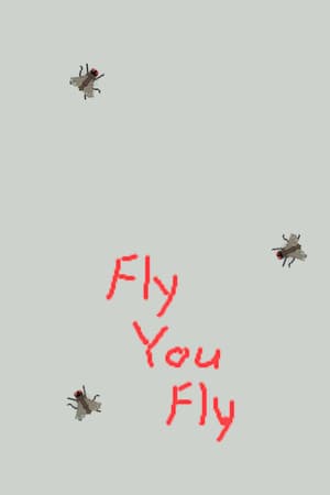 Fly You Fly