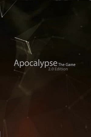 Apocalypse: 2.0 Edition