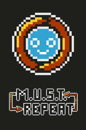 M.U.S.T. Repeat