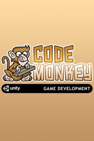 Learn Game Development, Unity Code Monkey
